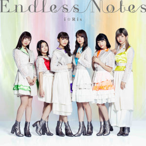 i☆Ris最新曲「Endless Notes」ジャケット＆アー写解禁で白基調にした衣装！6周年記念公演もパッケージ版発売発表で大ボリュームに1