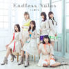 i☆Ris最新曲「Endless Notes」ジャケット＆アー写解禁で白基調にした衣装！6周年記念公演もパッケージ版発売発表で大ボリュームに