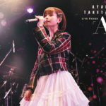 竹達彩奈LIVE HOUSE TOUR 2019「A」Blu-ray&DVD収録のTVアニメ「けいおん！」カバー曲「U＆I」映像公開