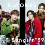 SixTONES 2年ぶり「THE FIRST TAKE」登場！「こっから」パフォーマンス