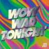 JO1カバー「WOW WAR TONIGHT ～時には起こせよムーヴメント(JO1 ver.)」配信スタート