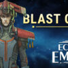 Gala Games、4Xスペース・アドベンチャーゲーム「Echoes of Empire」のローンチを発表！