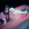 小林由依1st mini Album『yousti』リード曲『day dreamer』MV公開！振付はs**t kingzのshoji