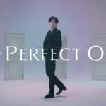 中島健人『パーフェクトワン』新CM！迷いを捨て進む意志表現