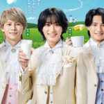 B＆ZAI・橋本涼、矢花黎、鈴木悠仁「北海道 is ミルクランド」WEBCM3篇公開