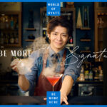 岸優太「ワールド オブ ハイアット」アンバサダー2年目はバーテンダー！「めちゃくちゃむずい」こと？